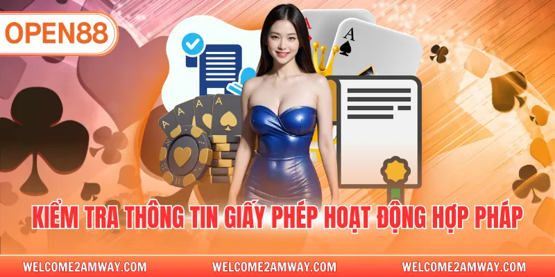 Kiểm tra thông tin giấy phép hoạt động hợp pháp